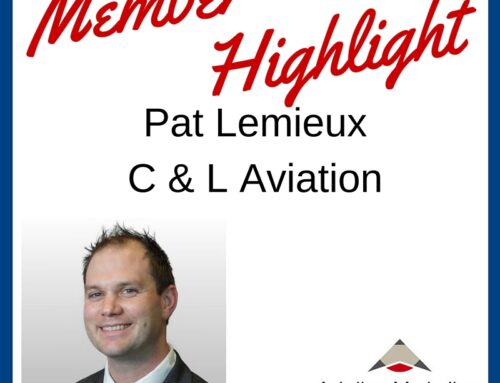 Member Highlight – Pat Lemiuex, C & L Aviation